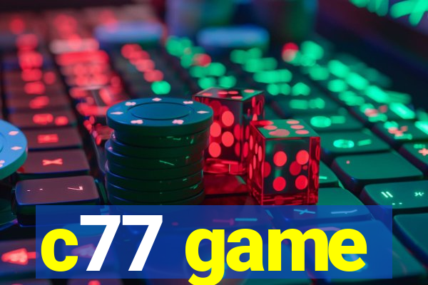 c77 game