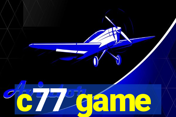 c77 game