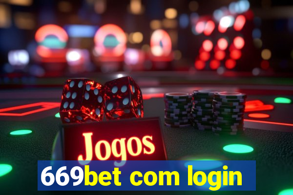 669bet com login