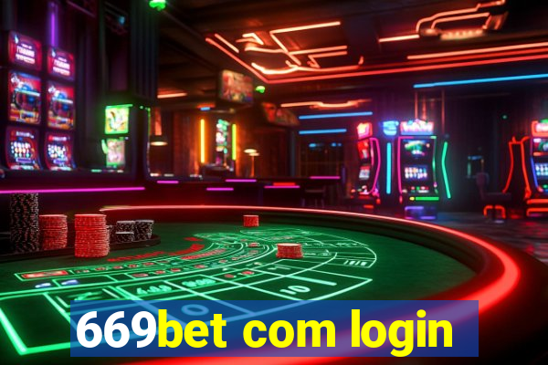 669bet com login