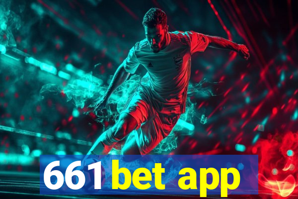 661 bet app