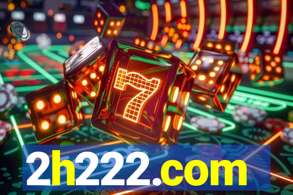 2h222.com