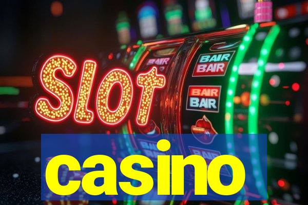 casino