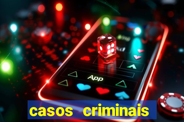 casos criminais para ler pdf