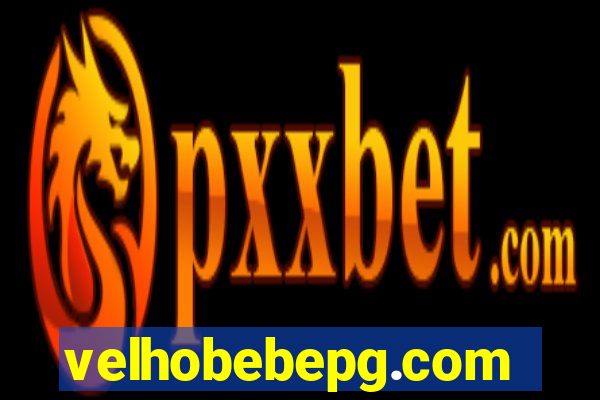 velhobebepg.com