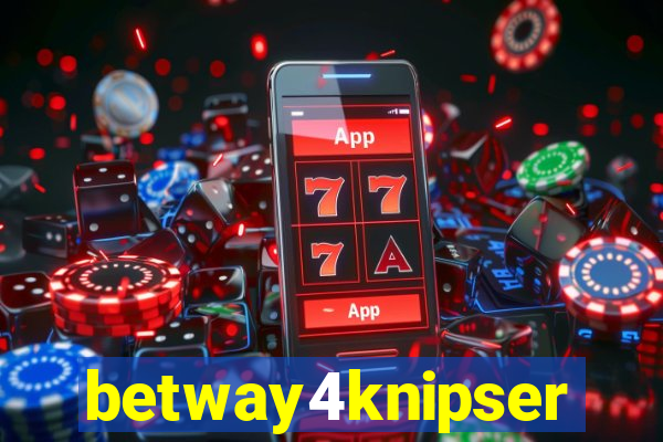 betway4knipser