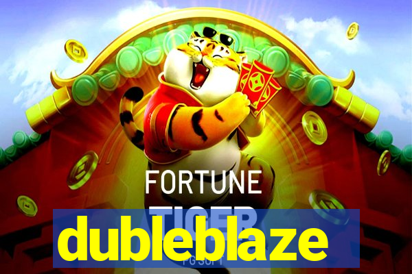 dubleblaze