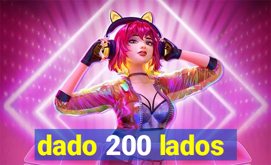 dado 200 lados