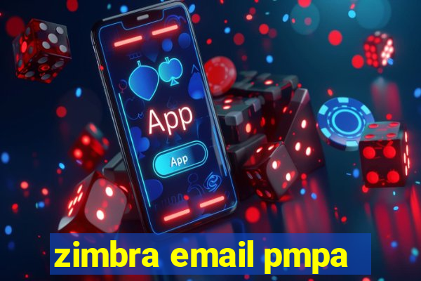 zimbra email pmpa