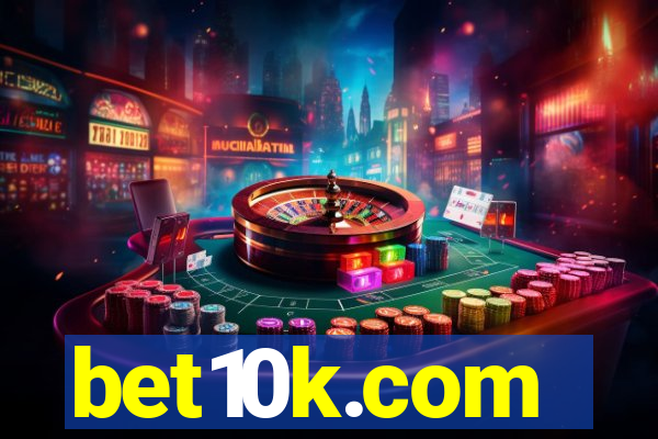 bet10k.com