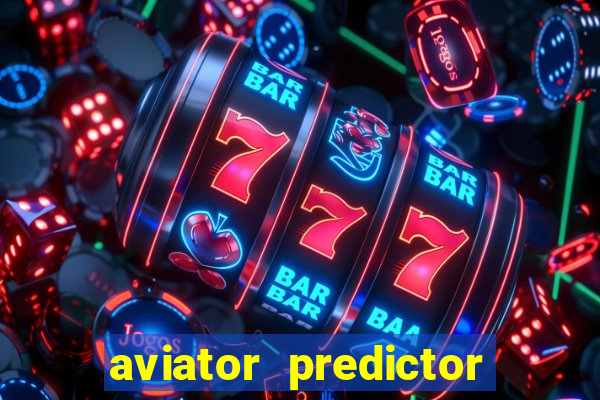 aviator predictor v4.0 activation code free