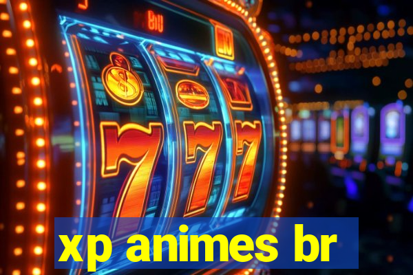 xp animes br