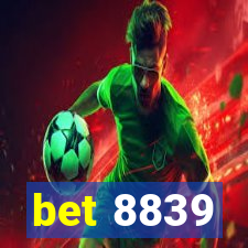 bet 8839