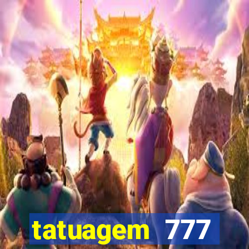 tatuagem 777 significado no crime