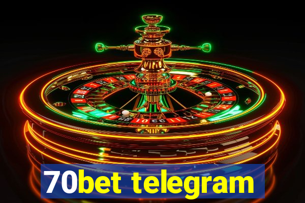 70bet telegram