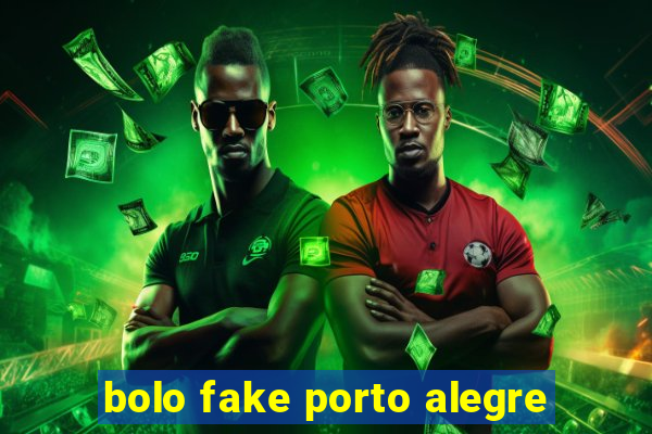 bolo fake porto alegre