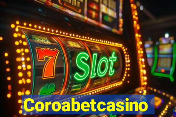 Coroabetcasino