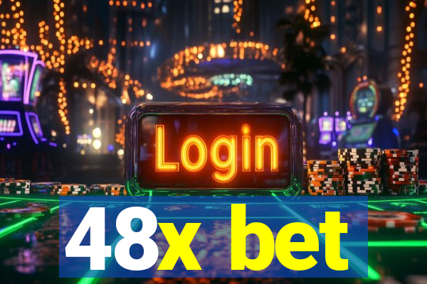 48x bet