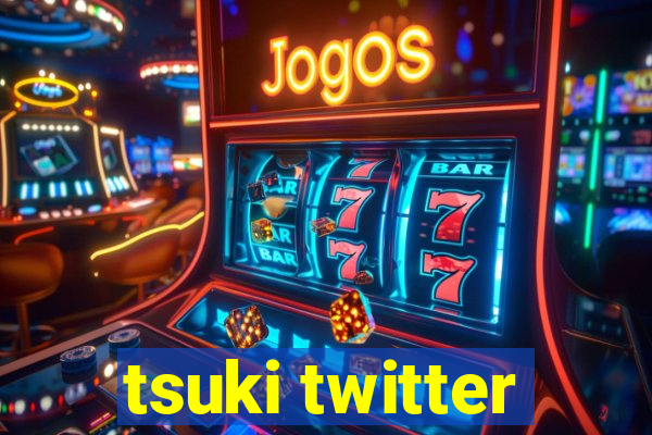 tsuki twitter