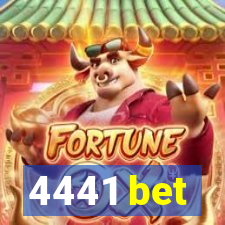 4441 bet