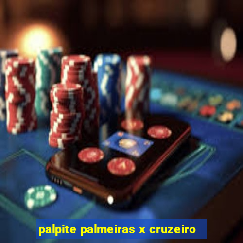 palpite palmeiras x cruzeiro