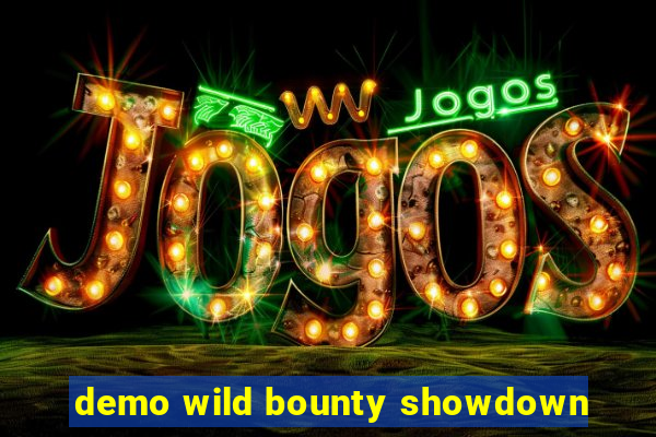 demo wild bounty showdown