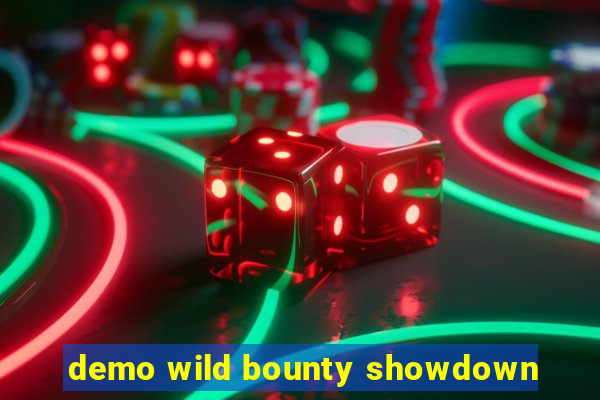 demo wild bounty showdown