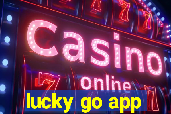 lucky go app