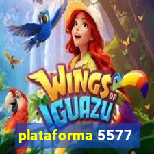 plataforma 5577