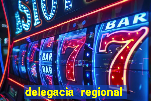 delegacia regional do trabalho