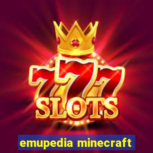 emupedia minecraft