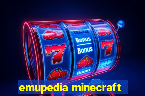 emupedia minecraft