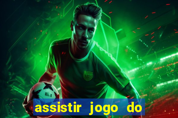 assistir jogo do flamengo multicanais