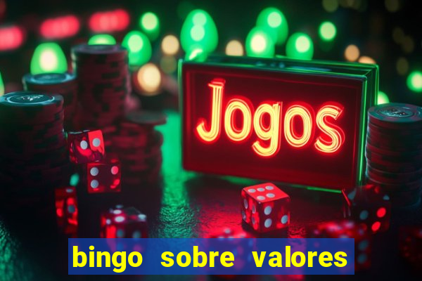 bingo sobre valores para imprimir