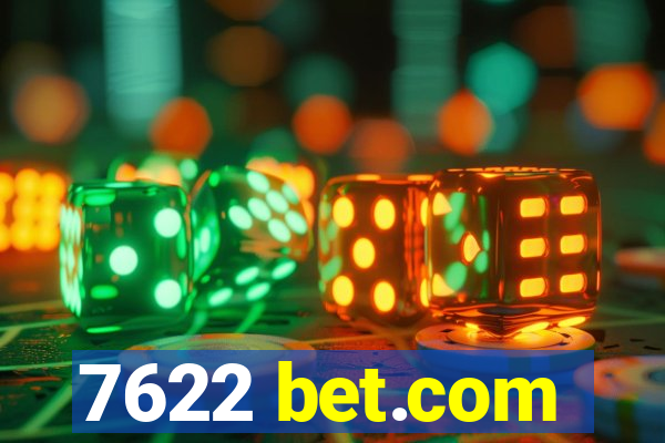 7622 bet.com