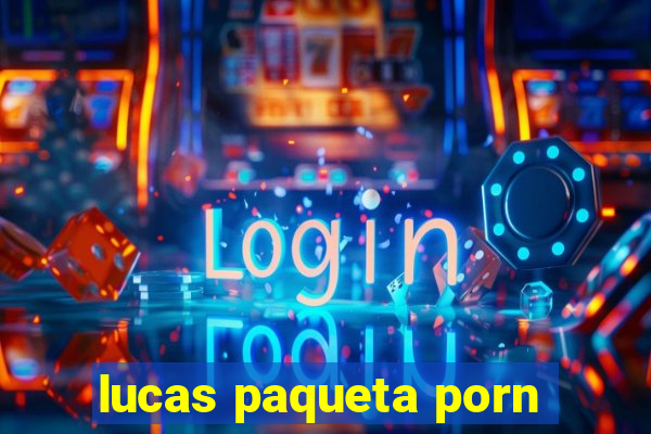 lucas paqueta porn