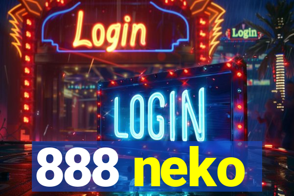 888 neko