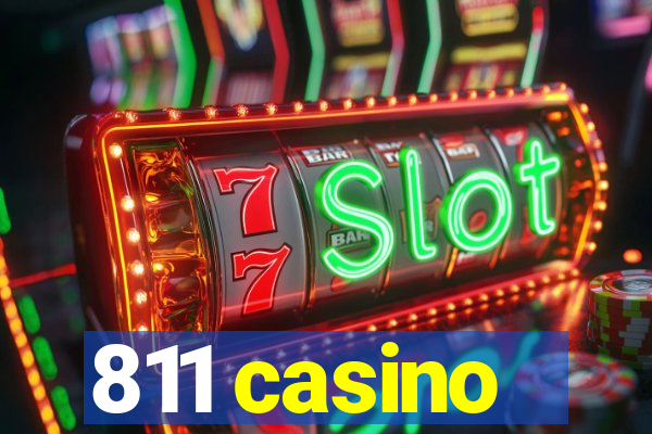 811 casino