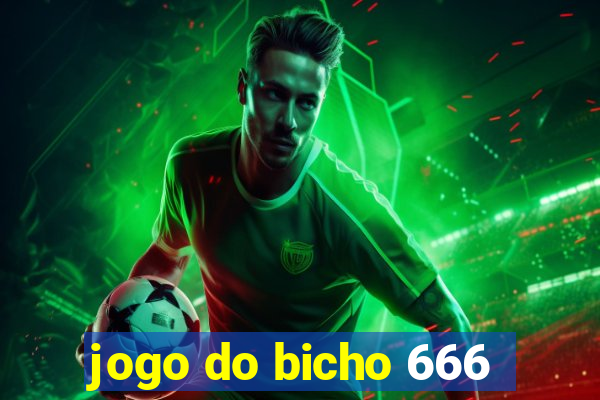 jogo do bicho 666