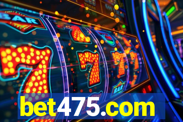 bet475.com