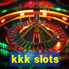 kkk slots