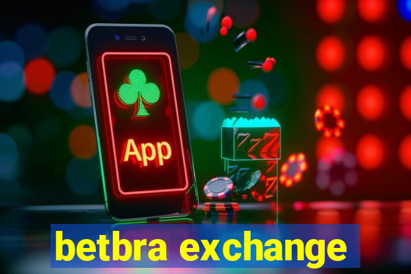 betbra exchange