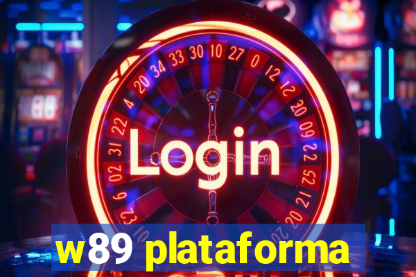 w89 plataforma