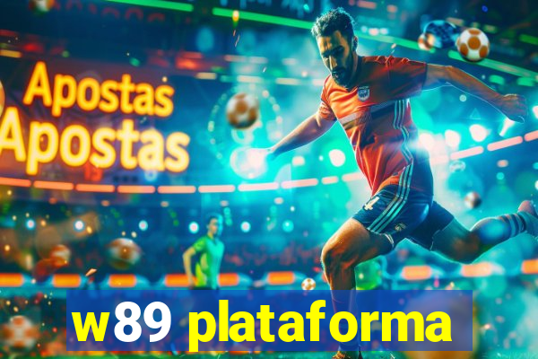 w89 plataforma