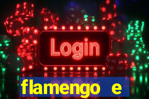 flamengo e fortaleza ao vivo futemax