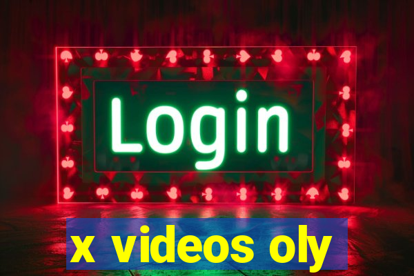 x videos oly