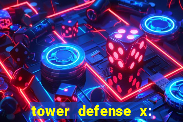 tower defense x: beta codes