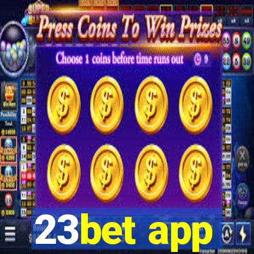 23bet app