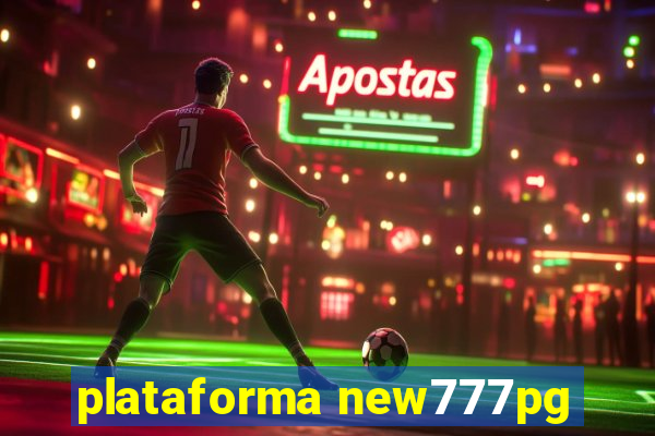 plataforma new777pg