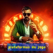 plataformas do jogo do tigre